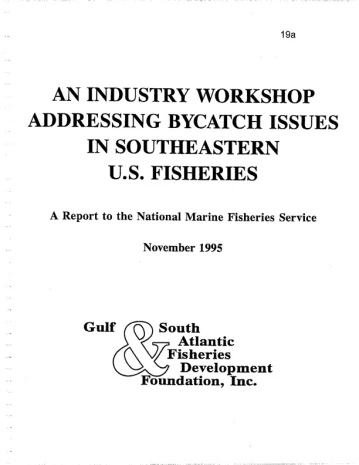 1995 Industry Workshop Addressiong Bycatch Issues in Southeastern US Fisheries NMFS